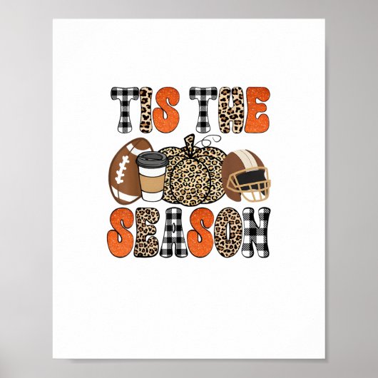 Tis The Season Pumpkin Thanksgiving Football Funny Poster (Voorkant)