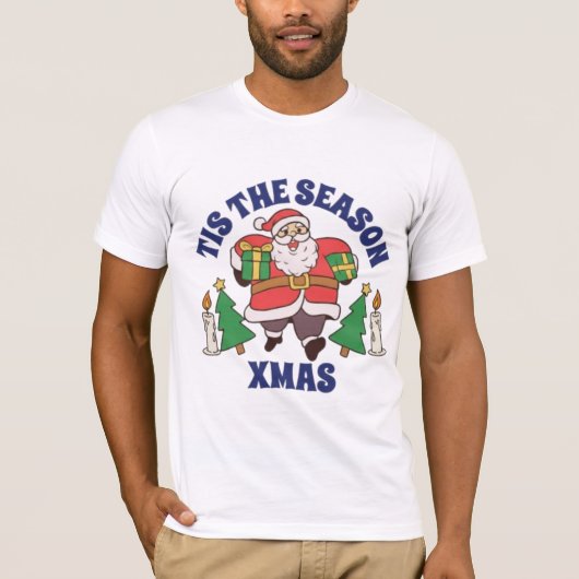 Tis the Season Santa Claus T-Shirt | Dancing Sant (Voorkant)