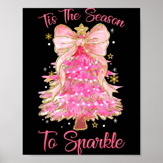 Tis The Season Sparkle Christmas Tree Xmas Women G Poster (Voorkant)