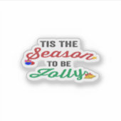 Tis The Season To Be Careful Classic Stickers (Voorkant)