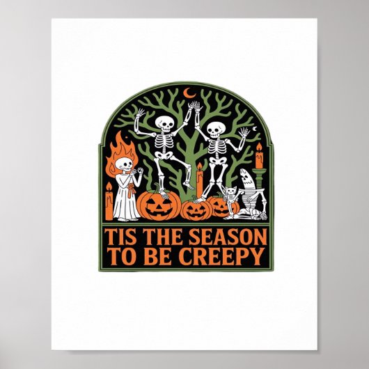 Tis The Season To Be Creepy Poster (Voorkant)