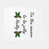 Tis The Season To Be Holly  Fleece Deken (Voorkant (Horizontaal))