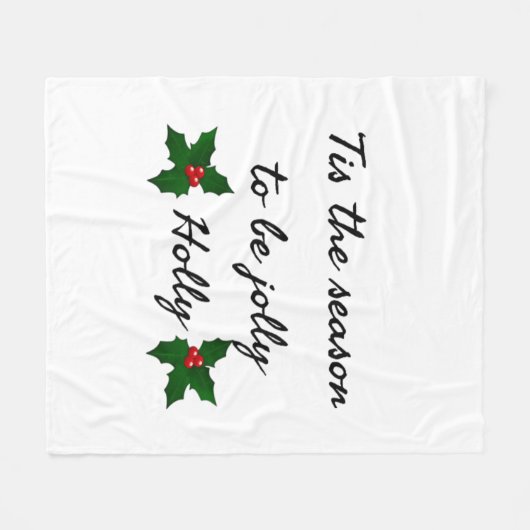 Tis The Season To Be Holly  Fleece Deken (Voorkant (Horizontaal))