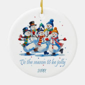Tis the Season to be Jolly Dancing Jolly Snowmen Keramisch Ornament (Achterkant)