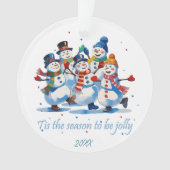Tis the Season to be Jolly Dancing Jolly Snowmen Ornament (voorkant)