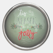 Tis The Season To Be Jolly Ronde Sticker (Voorkant)