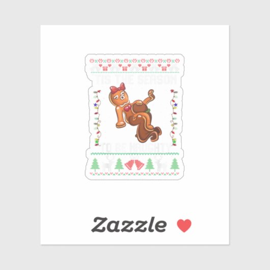 Tis The Season To Be Naughty Christmas Sticker (Vel)