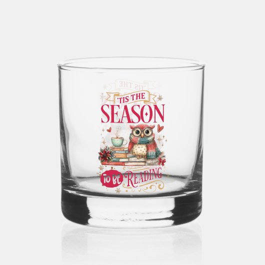 'Tis The Season to Be Reading  Whisky Glas (Achterkant)