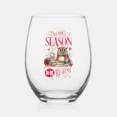 'Tis The Season to Be Reading  Wijnglas Zonder Voet (Voorkant)