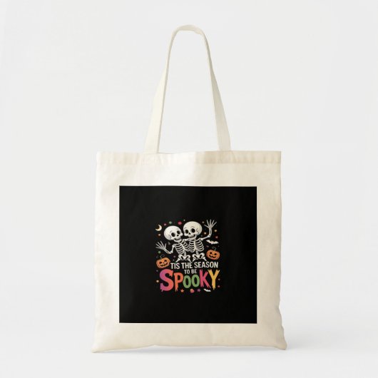 Tis The Season To Be Spooky Dancing Skeleton Hallo Tote Bag (Voorkant)
