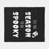 Tis The Season To Be Spooky Funny Design Fleece Deken (Voorkant (Horizontaal))