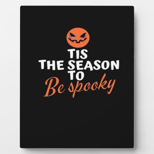 Tis The Season To Be Spooky Spirit Halloween Fotoplaat (Voorkant)
