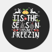 Tis The Season To Freezin Minimal Clean Ronde Sticker (Voorkant)