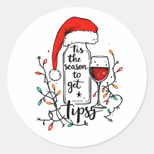 'Tis The Season to Get Tipsy Ronde Sticker (Voorkant)