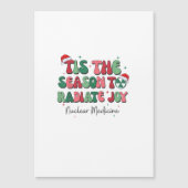 Tis The Season To Joy Nuclear Medicine Christmas N (Voorkant)