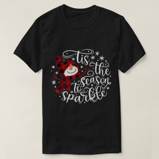 Tis The Season To Sparkle Design T-shirt (Design voorkant)