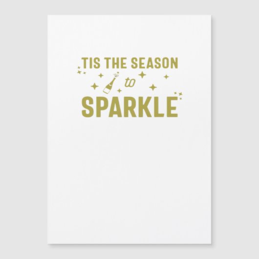 Tis The Season To Sparkle - Funny Sparkling Wine H (Voorkant)