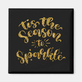 Tis The Season To Sparkle Gold Faux Glitter T Shir Magneet (Voorkant)
