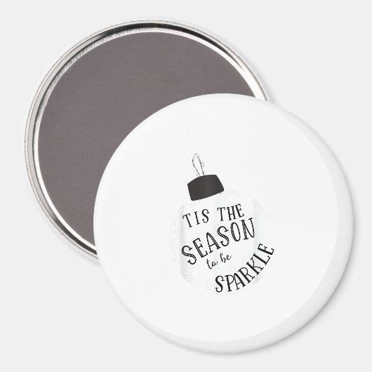 Tis The Season To Sparkle Holiday Cute Fun Magneet (Voorkant / Achterkant)