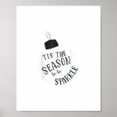 Tis The Season To Sparkle Holiday Cute Fun Poster (Voorkant)