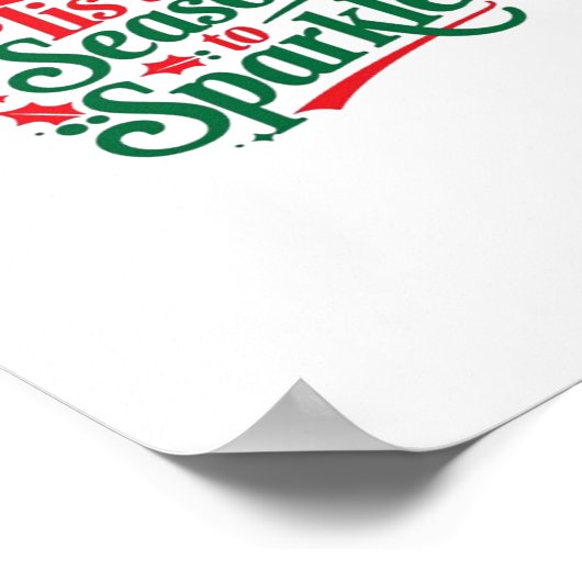 Tis The Season To Sparkle Poster (Hoek)