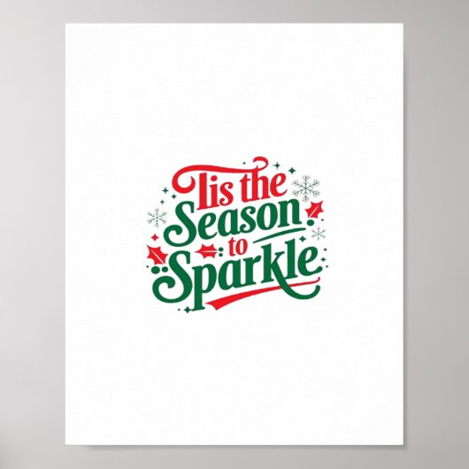 Tis The Season To Sparkle Poster (Voorkant)