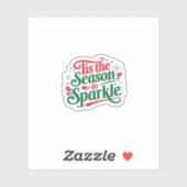Tis The Season To Sparkle Sticker (Vel)