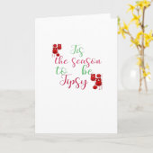 Tis The Season To Tipsy Christmas Kaart (Gele Bloem)