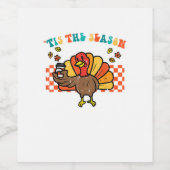 Tis The Season Turkey Coffee Thanksgiving Fall Men Wijn Etiket (Enkel label)