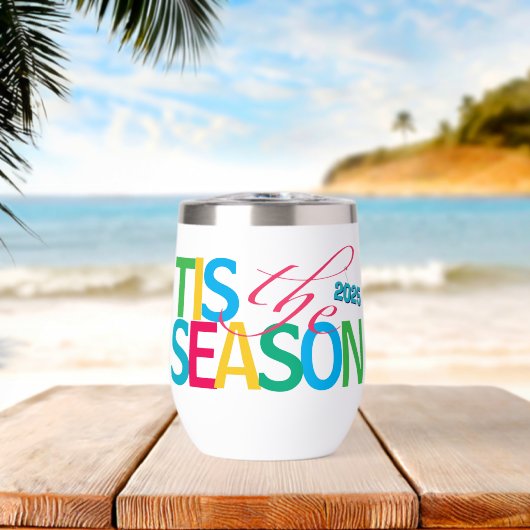 Tis the Season Wine Tumbler (Strand (Gedraaid) )