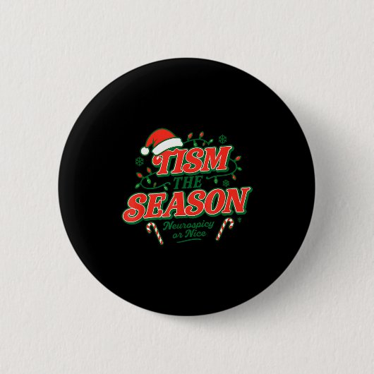 Tism The Season Neuroscy Or Nice  Ronde Button 5,7 Cm (Voorkant)