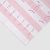 Tissue Paper Pink & White Stripe She said Yes! Tissuepapier (Detail)