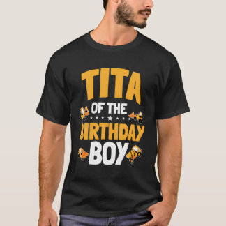 Tita van de verjaardagsjongen bouwvakker Bday T-shirt