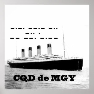 Titanic CQD de MGY Wireless Distress Signal Poster