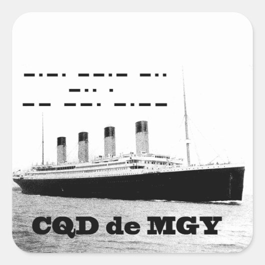 Titanic CQD de MGY Wireless Distress Signal Vierkante Sticker (Voorkant)