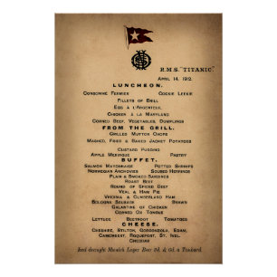 TITANIC Final Luncheon Menu 1912 Perfect Poster