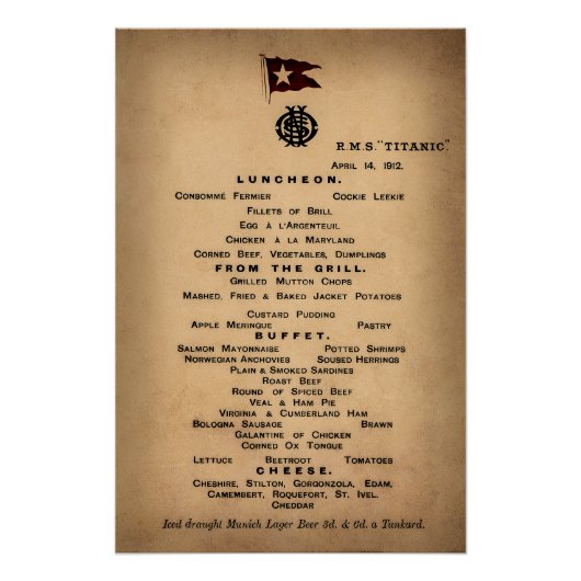 TITANIC Final Luncheon Menu 1912 Perfect Poster (Voorkant)