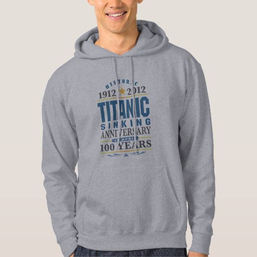 Titanic Sinking 100 Year Jubileum Hoodie (Voorkant)