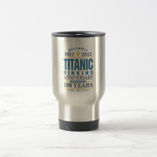 Titanic Sinking 100 Year Jubileum Reisbeker