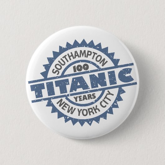 Titanic Sinking 100 Year Jubileum Ronde Button 5,7 Cm (Voorkant)