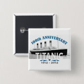 Titanic Sinking 100 Year Jubileum Vierkante Button 5,1 Cm (Voorkant /achterkant)