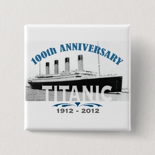 Titanic Sinking 100 Year Jubileum Vierkante Button 5,1 Cm (Voorkant)