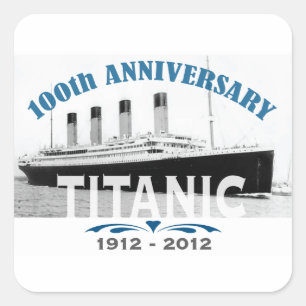 Titanic Sinking 100 Year Jubileum Vierkante Sticker