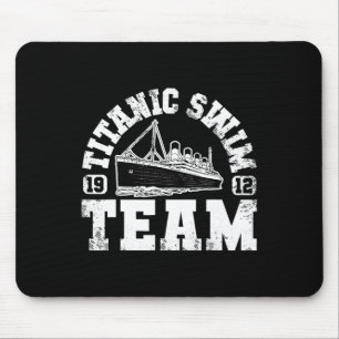 Titanic Swim Team - Grappig en tragisch zwemmen Muismat