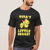 Titas Little Nugget Chicken tante Tia Nuggies Aunt T-shirt (Voorkant)