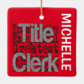 Titel Clerk Extraordinaire CUSTOM Keramisch Ornament (Achterkant)