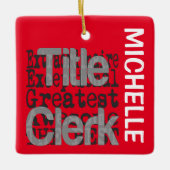 Titel Clerk Extraordinaire CUSTOM Keramisch Ornament (Voorkant)