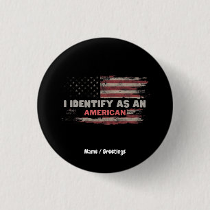 Titel: Ik identificeer me als een Amerikaans vlago Ronde Button 3,2 Cm