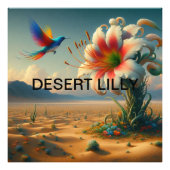 Titel: 🎨 Prachtige woestijn Lilly met een vogel Foto Afdruk (Voorkant)