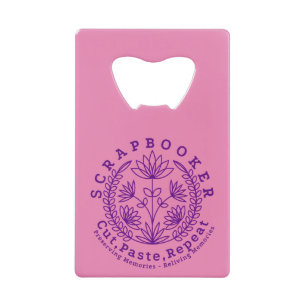 Titel: "Scrapbookers - knippen, plakken en herhale Creditkaart Flessenopener